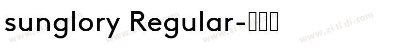 sunglory Regular字体转换